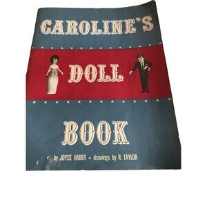 Carolines Doll Book‎ By Joyce Haber With Drawings By R. Taylor